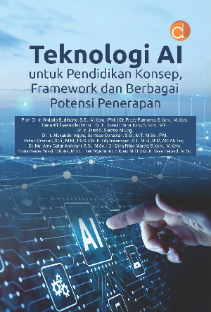 Teknologi AI untuk Pendidikan: Konsep, Framework dan Berbagai Potensi Penerapan